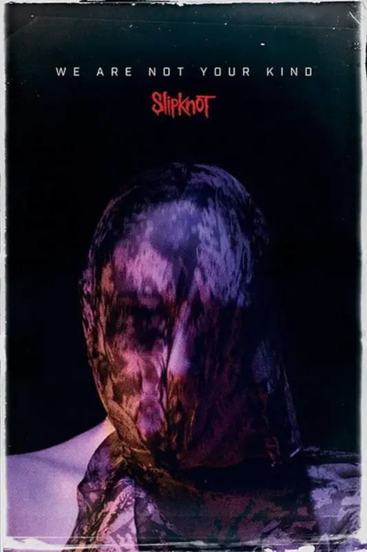 Satisfait Ou Remboursé Poster Slipknot - We Are Not Your Kind 61x91,5cm
